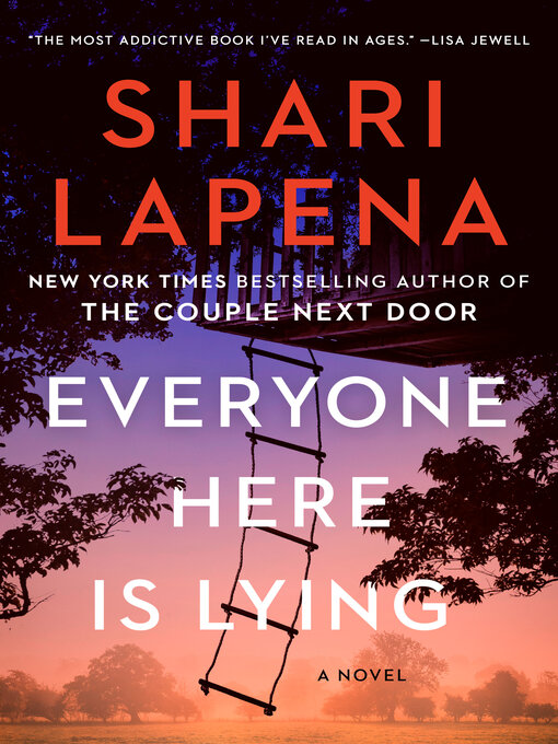 Title details for Everyone Here Is Lying by Shari Lapena - Available